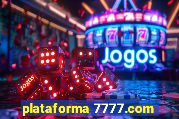 plataforma 7777.com